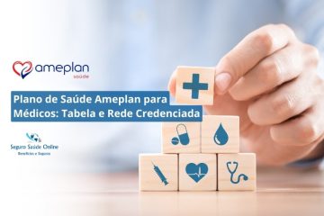 Plano de Saúde Ameplan para Médicos: Tabela e Rede Credenciada