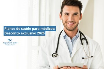 Planos de saúde para médicos: Desconto exclusivo 2026