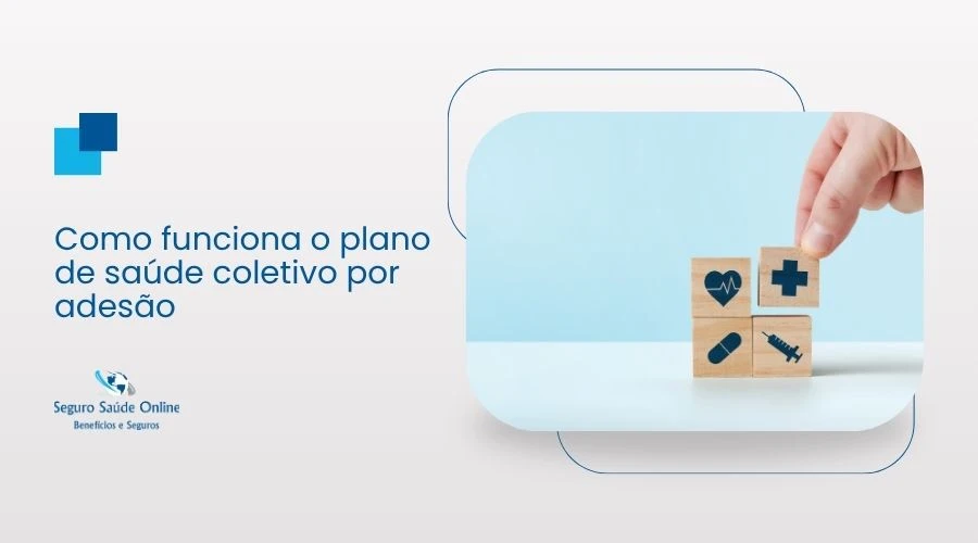 Como funciona o plano de saúde coletivo por adesão